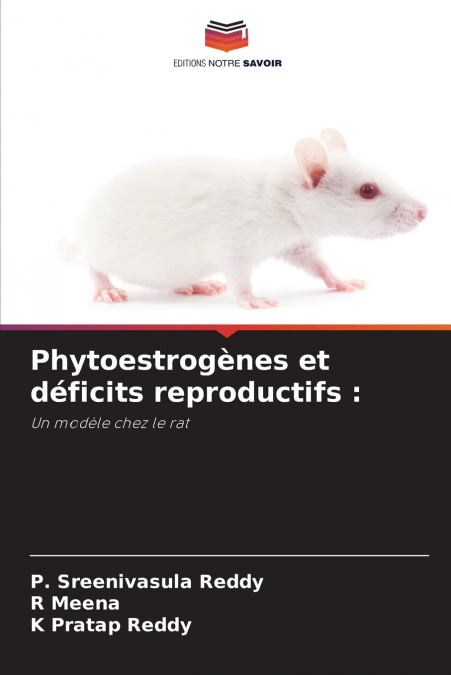 Phytoestrogènes et déficits reproductifs