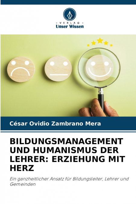 BILDUNGSMANAGEMENT UND HUMANISMUS DER LEHRER