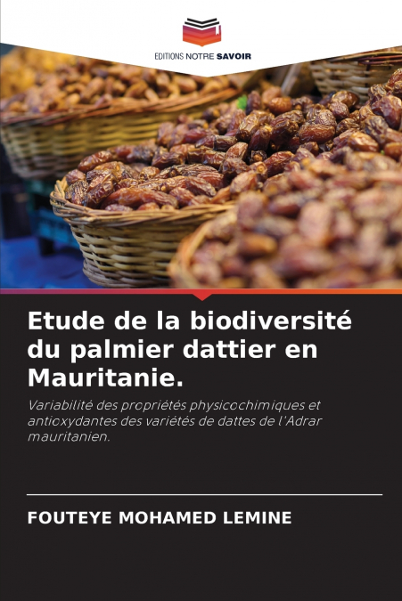 Etude de la biodiversité du palmier dattier en Mauritanie.