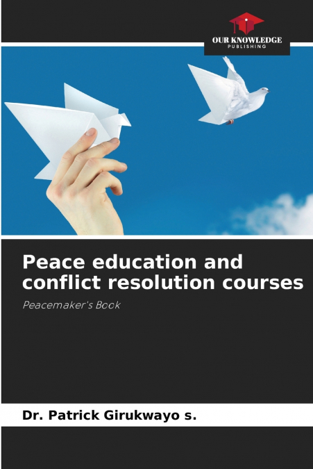 Peace education and conflict resolution courses