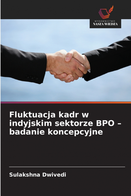 Fluktuacja kadr w indyjskim sektorze BPO - badanie koncepcyjne