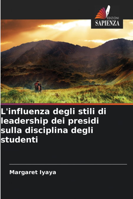 L’influenza degli stili di leadership dei presidi sulla disciplina degli studenti