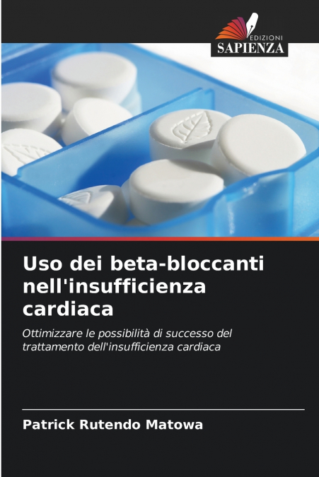 Uso dei beta-bloccanti nell’insufficienza cardiaca