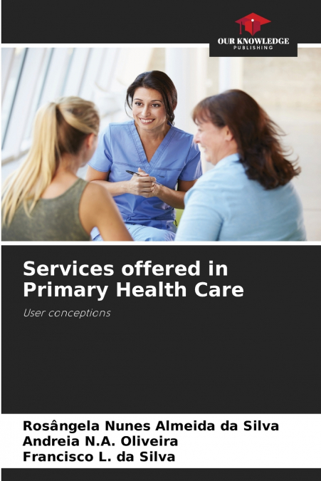 Services offered in Primary Health Care
