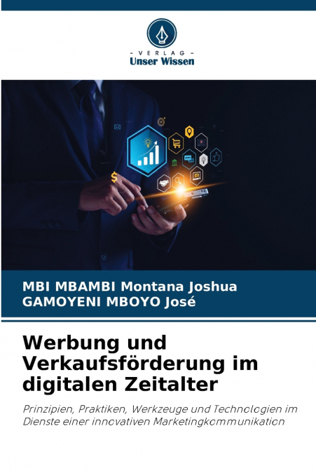 Werbung und Verkaufsförderung im digitalen Zeitalter