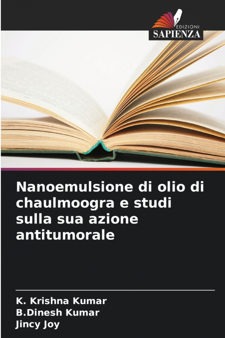 Nanoemulsione di olio di chaulmoogra e studi sulla sua azione antitumorale