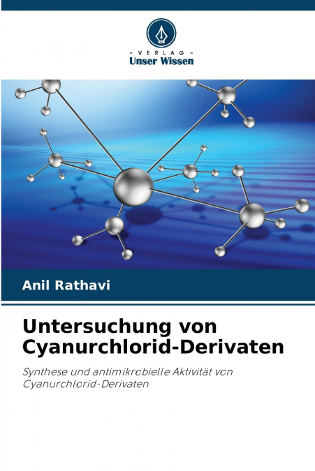 Untersuchung von Cyanurchlorid-Derivaten