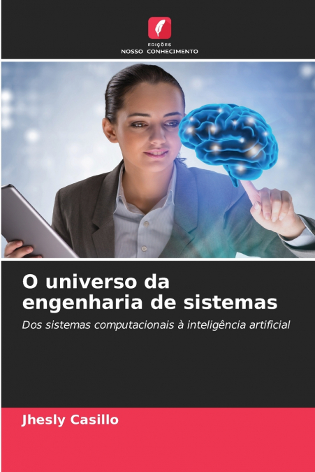 O universo da engenharia de sistemas