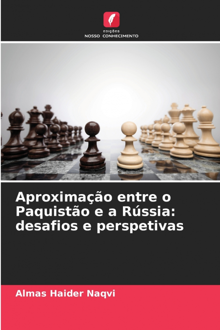 Aproximação entre o Paquistão e a Rússia
