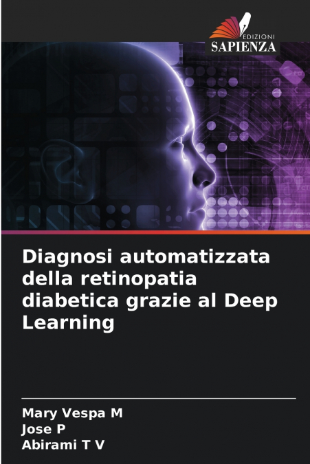 Diagnosi automatizzata della retinopatia diabetica grazie al Deep Learning