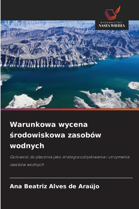Warunkowa wycena środowiskowa zasobów wodnych