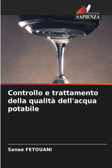 Controllo e trattamento della qualità dell’acqua potabile