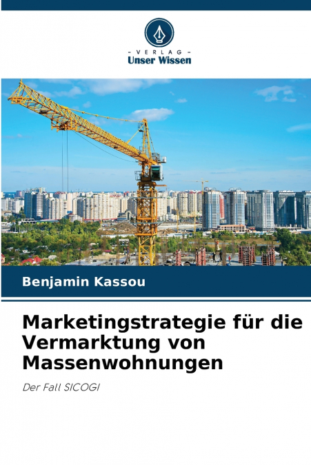 Marketingstrategie für die Vermarktung von Massenwohnungen