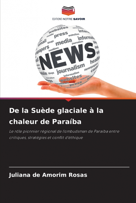 De la Suède glaciale à la chaleur de Paraíba