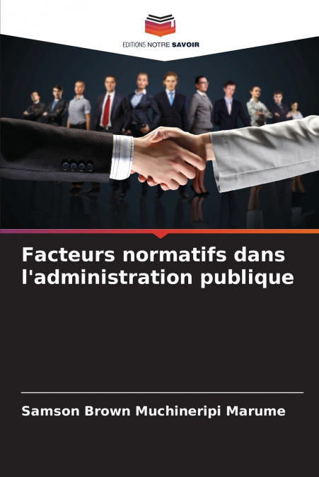 Facteurs normatifs dans l’administration publique