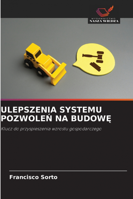 ULEPSZENIA SYSTEMU POZWOLEŃ NA BUDOWĘ