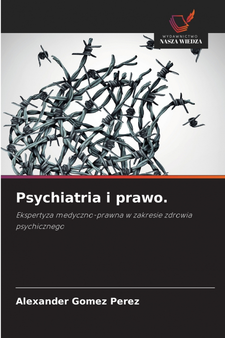 Psychiatria i prawo.