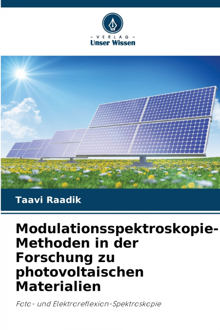 Modulationsspektroskopie-Methoden in der Forschung zu photovoltaischen Materialien