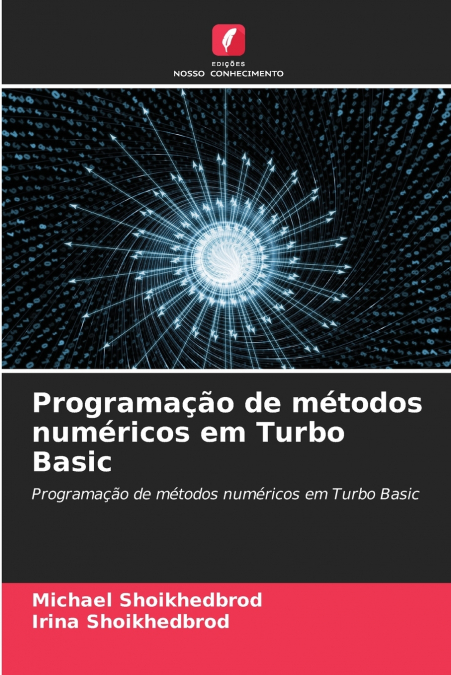 Programação de métodos numéricos em Turbo Basic