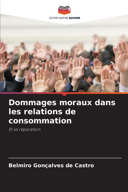 Dommages moraux dans les relations de consommation