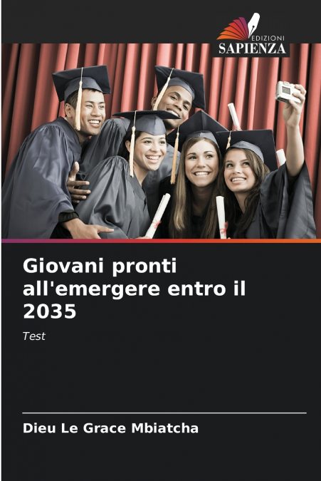 Giovani pronti all’emergere entro il 2035