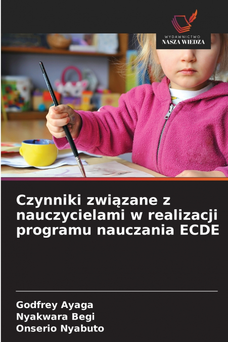Czynniki związane z nauczycielami w realizacji programu nauczania ECDE