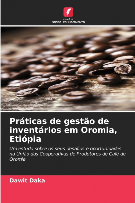 Práticas de gestão de inventários em Oromia, Etiópia