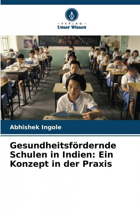 Gesundheitsfördernde Schulen in Indien