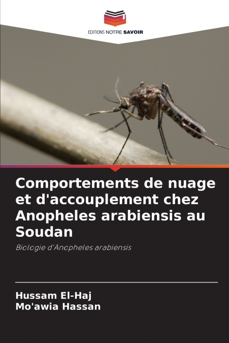 Comportements de nuage et d’accouplement chez Anopheles arabiensis au Soudan