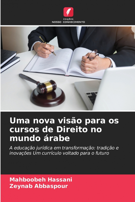 Uma nova visão para os cursos de Direito no mundo árabe