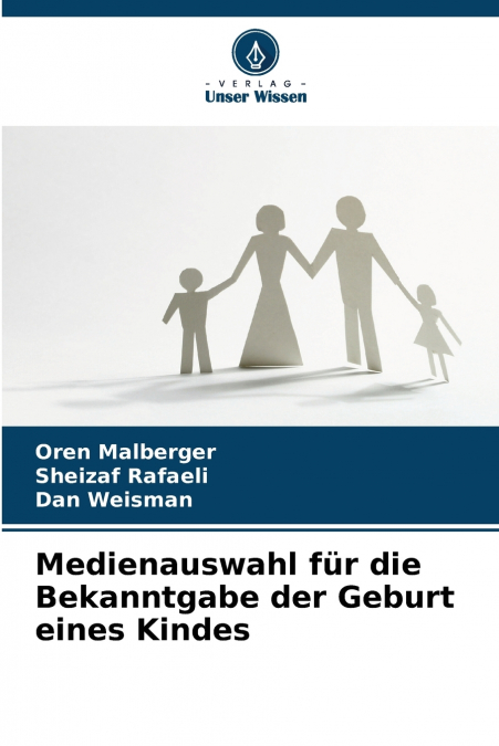 Medienauswahl für die Bekanntgabe der Geburt eines Kindes