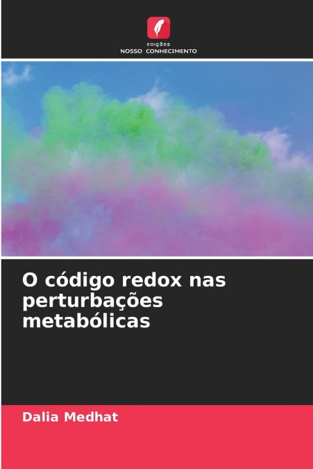 O código redox nas perturbações metabólicas
