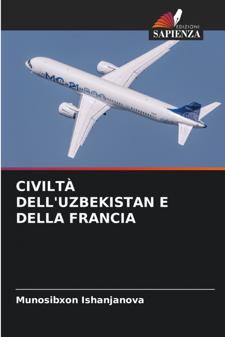 CIVILTÀ DELL’UZBEKISTAN E DELLA FRANCIA