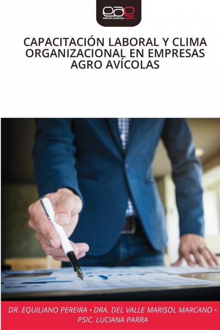 CAPACITACIÓN LABORAL Y CLIMA ORGANIZACIONAL EN EMPRESAS AGRO AVÍCOLAS
