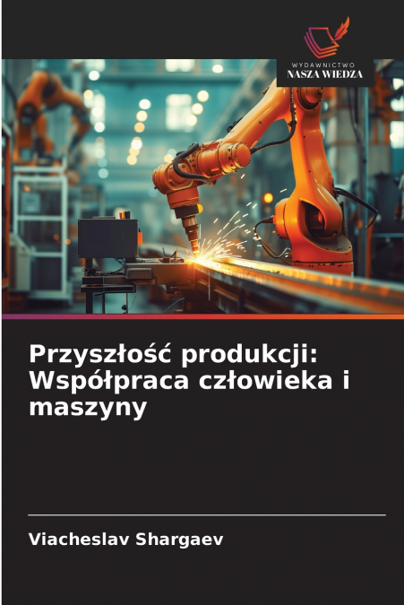 Przyszłość produkcji