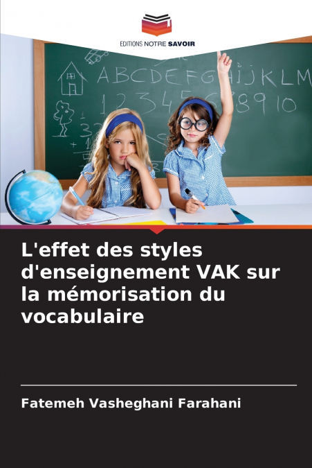 L’effet des styles d’enseignement VAK sur la mémorisation du vocabulaire