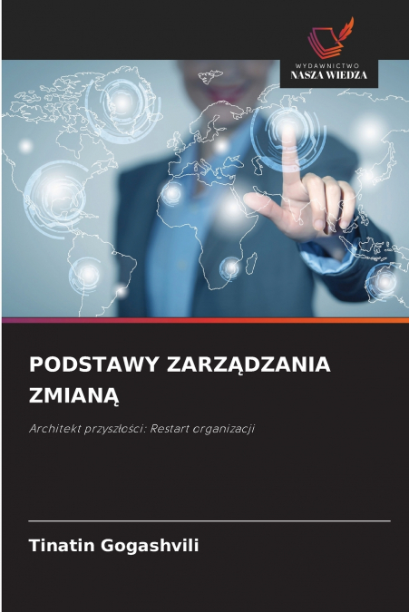 PODSTAWY ZARZĄDZANIA ZMIANĄ