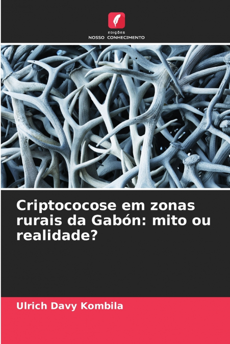 Criptococose em zonas rurais da Gabón