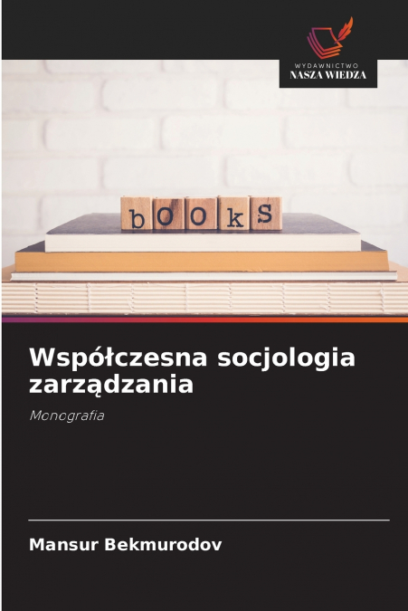 Współczesna socjologia zarządzania