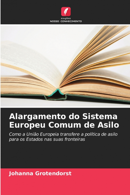 Alargamento do Sistema Europeu Comum de Asilo