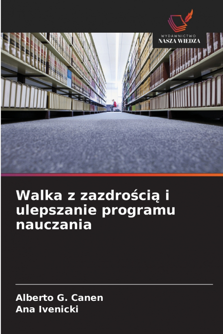 Walka z zazdrością i ulepszanie programu nauczania
