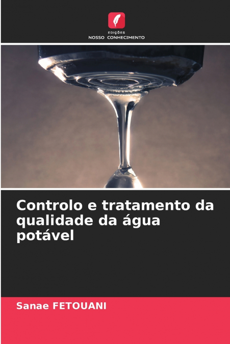 Controlo e tratamento da qualidade da água potável