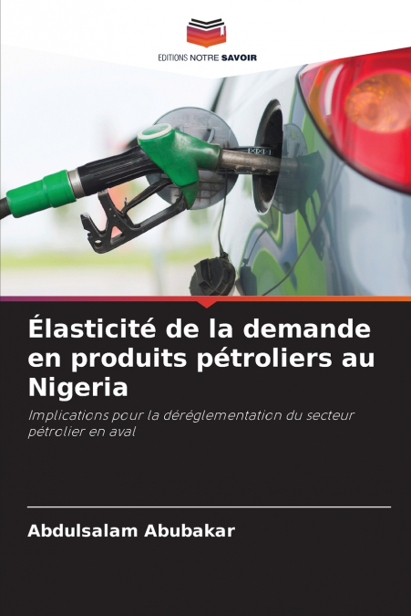 Élasticité de la demande en produits pétroliers au Nigeria