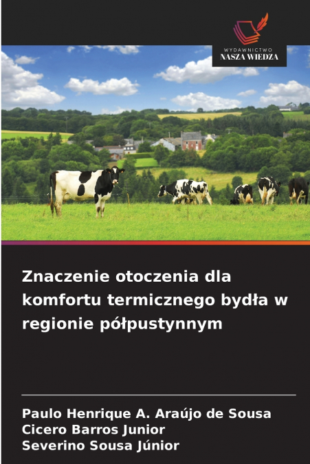 Znaczenie otoczenia dla komfortu termicznego bydła w regionie półpustynnym
