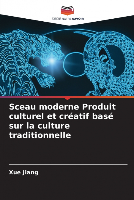 Sceau moderne Produit culturel et créatif basé sur la culture traditionnelle