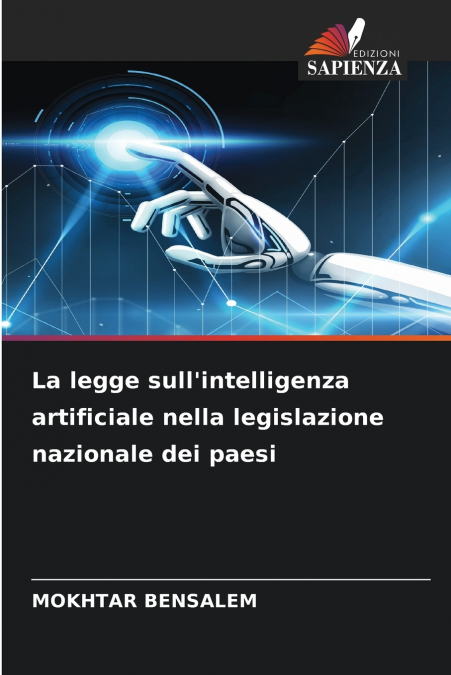 La legge sull’intelligenza artificiale nella legislazione nazionale dei paesi