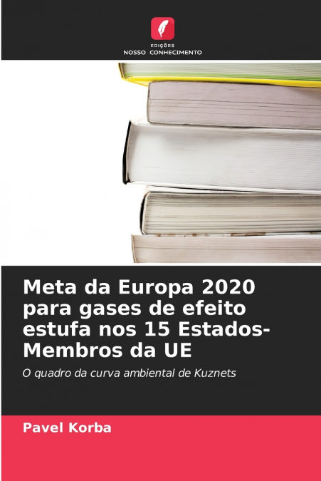 Meta da Europa 2020 para gases de efeito estufa nos 15 Estados-Membros da UE