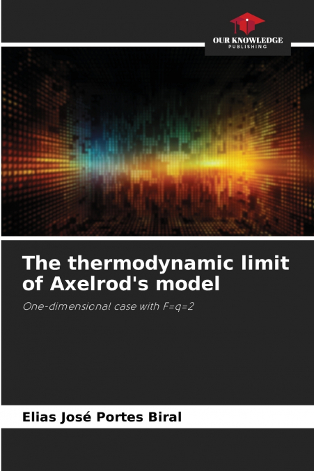 The thermodynamic limit of Axelrod’s model