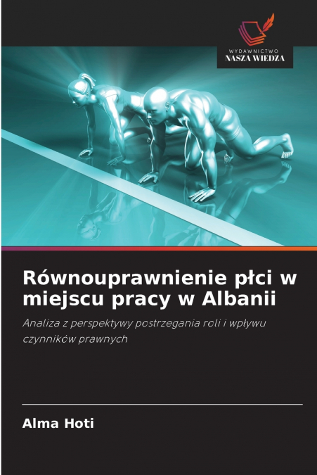 Równouprawnienie płci w miejscu pracy w Albanii