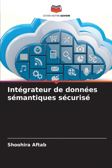 Intégrateur de données sémantiques sécurisé